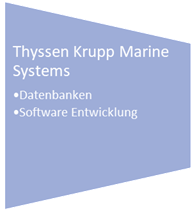 Thyssen Krupp Marine Systems Referenz